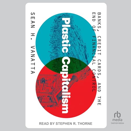 Plastic Capitalism by Sean H. Vanatta episode artwork