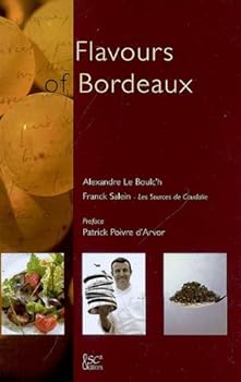 Hardcover Flavours of Bordeaux Book