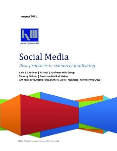 Social Media—Best Practices in Scholarly Publishing