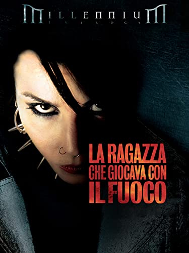  La ragazza che giocava con il fuoco