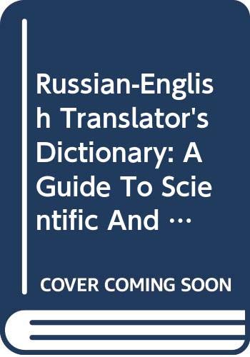 Russian-English translators dictionary;: A guid... [Russian] B0006BQTS0 Book Cover