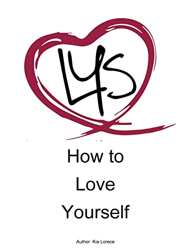 How to Love Yourself