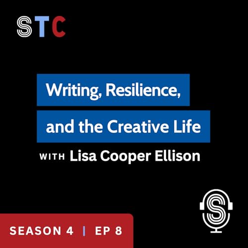 Page de couverture de Season 4 Ep 8 | Lisa Cooper Ellison | Writing, Resilience, and the Creative Life