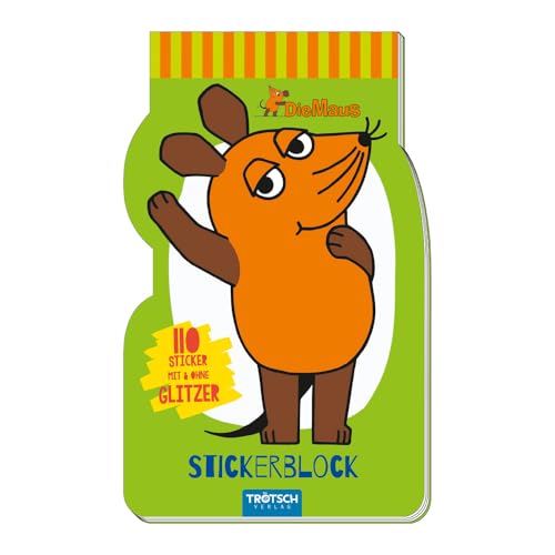 Trötsch Die Maus Stickerblock: Stickerblock Stickerbuch Beschäftigungsblock