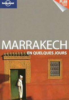Marrakech en quelques jours