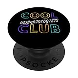 Cool Dermatologen Club Hautspezialisten Dermatologie Arzt PopSockets mit austauschbarem PopGrip
