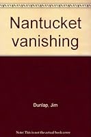 Nantucket Vanishing 0972887008 Book Cover