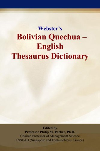 Webster’s Bolivian Quechua - English Thesaurus Dictionary