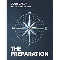 The Preparation