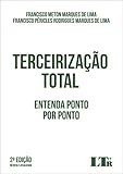  TERCEIRIZAÇÃO TOTAL (Portuguese Edition)