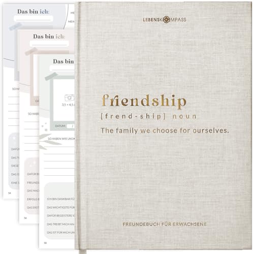 LEBENSKOMPASS Freundebuch für Erwachsene FRIENDS - Ein Erwachsenen Freundebuch mit für 30 Freunde abwechselnden Vorlagen & extra Gemeinschaftsseiten A5 Hardcover mit Goldveredelung