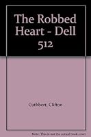 The Robbed Heart - Dell 512 B001JE3R9M Book Cover