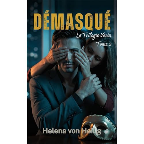 D&Eacute;MASQU&Eacute; Audiobook By Helena von Heilig cover art