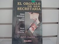ORGULLO DE SER SECRETARIA, EL 9684098790 Book Cover