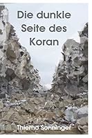 Die dunkle Seite des Koran 1518645259 Book Cover
