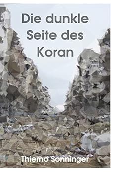 Paperback Die dunkle Seite des Koran [German] Book