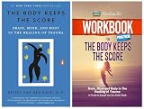 The Body Keeps the Score & Workbook for The Body Keeps The Score by Bessel van der Kolk M.D Paperback – JAN 2022