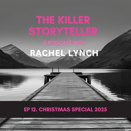 🎙️12. The Killer Storyteller: A Christmas Special 2025
