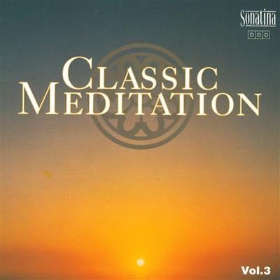 Classic Meditation vol.3 Gallo d'oro (1909) Inno al sole Aria sulla 4 corda BWV 1068 Concerto per violino K 216 n.3 (adagio) Adagio in sol per organo e archi