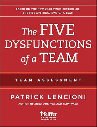 The Five Dysfunctions of a Team: Team Assessment 2nd Edition-Wow! eBook