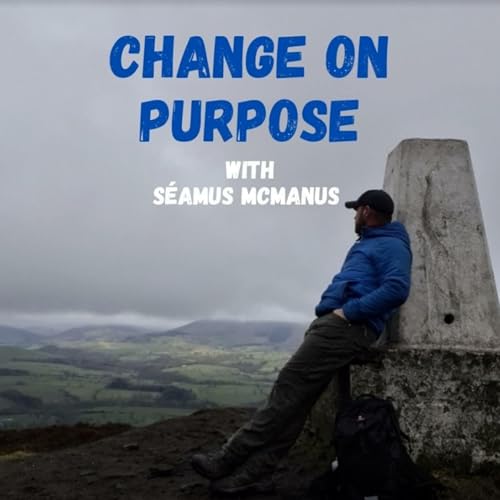 Change on Purpose - with S&eacute;amus McManus cover art