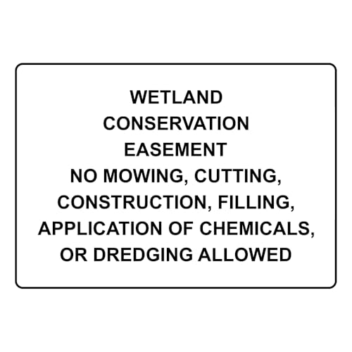 Wetland Conservation Easement No Mowing Cutting, Sign General Chemical Style