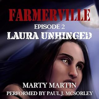 Farmerville, Episode 2 Audiolibro Por Marty Martin arte de portada