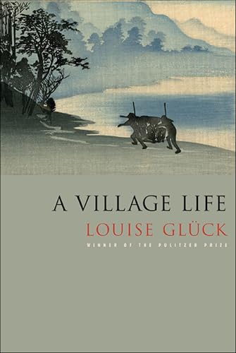 Cover of A Village Life: Poems