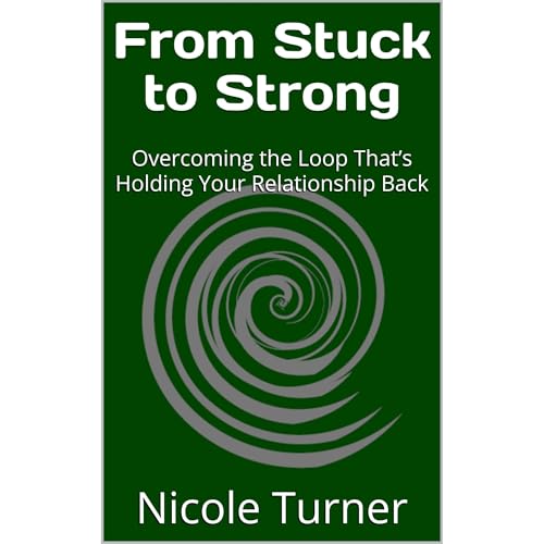 Nicole Turner presents From Stuck to Strong