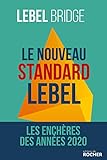  Le Nouveau Standard Lebel: Les enchères des années 2020