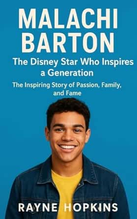 Amazon: Malachi Barton: The Disney Star Who Inspires a Generation
