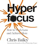 Cover of Hyperfocus
