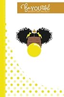 BeYOUtiful Brown Girl Project : Yellow Classic 1952624002 Book Cover