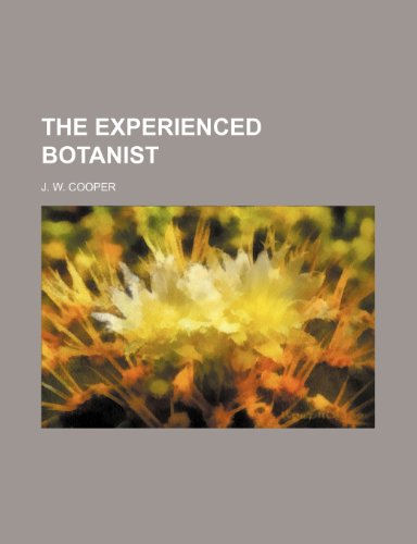 The Experienced Botanist view 2