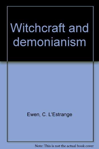 Witchcraft and demonianism 038901558X Book Cover