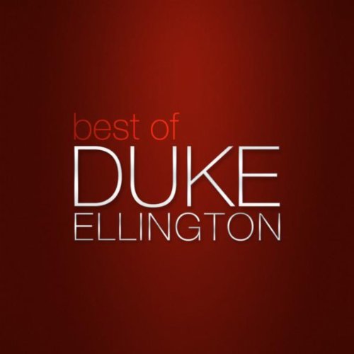 Best of Duke Ellington Duke Ellington Digital Music