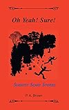 oh yeah bar  Oh Yeah! Sure!: 5 Slightly Scary Stories