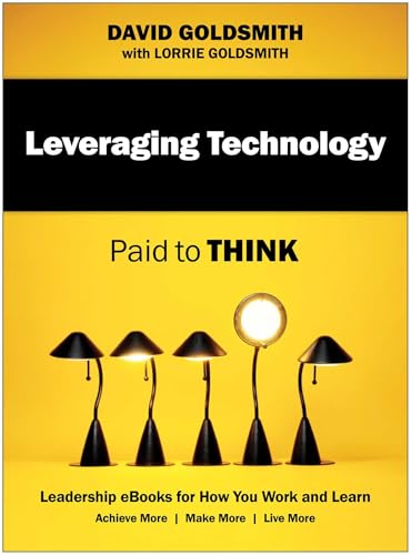 Leveraging Technology: Paid to Think view 2