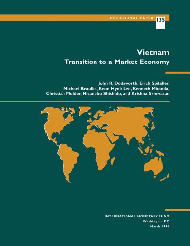 Vietnam: Transition to a Market Economy (International Monetary Fund Occasional Paper)