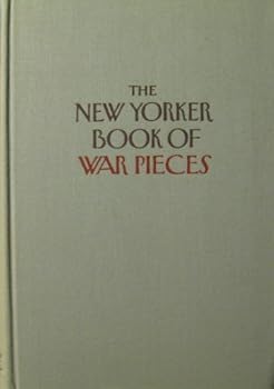 The New Yorker Book of War Pieces