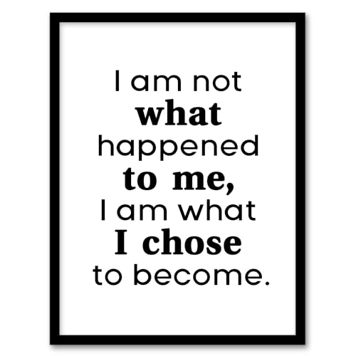 Artery8 I Am Not What Happened To Me Bold Inspirational