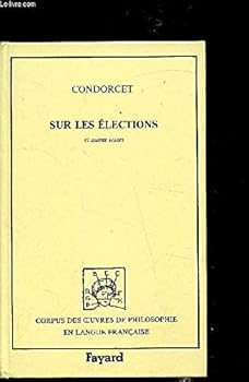Sur les élections et autres textes (1794)