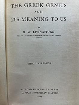 Hardcover The Greek genius and its meaning to us, Book