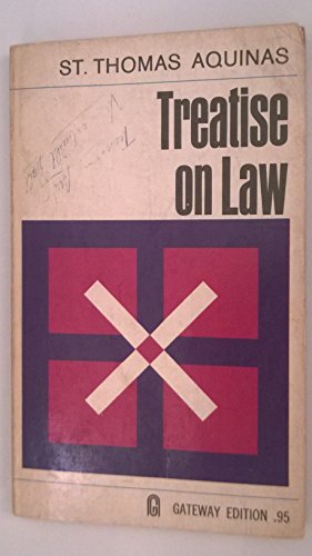 ST THOMAS AQUINAS. TREATISE ON LAW B00FQSFWR2 Book Cover