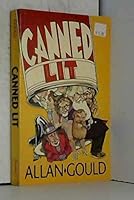 Canned Lit: Parodies Regained, Then Frozen and Thawed 0773754334 Book Cover