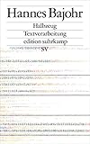  Halbzeug: Textverarbeitung (edition suhrkamp)