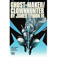 Ghost-Maker/Clownhunter by James Tynion (Batman