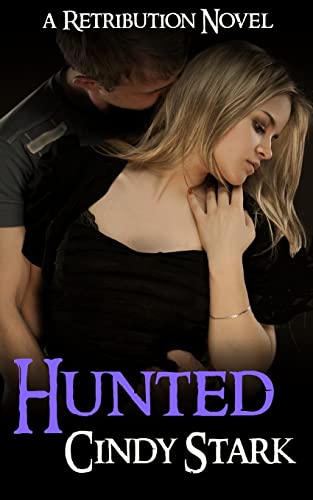 Hunted (A Retribution Novel) 1508853398 Book Cover