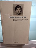 Hagenberggasse 49: Erinnerungen an Eine Wiener Judische Kindheit Und Jugend 3205986040 Book Cover