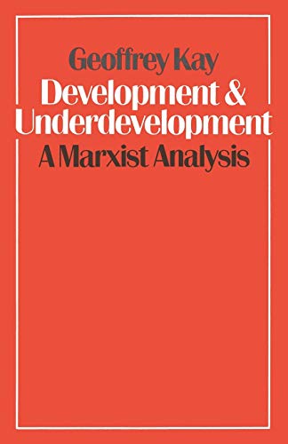 Development and Underdevelopment: A Marxist Analysis view 2